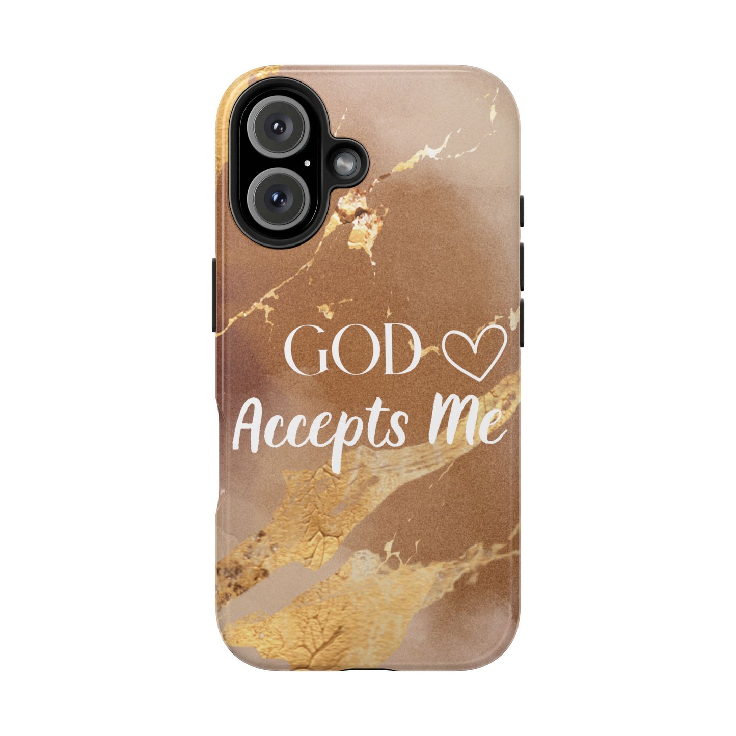 God Accepts Me Christian Tough Phone Case