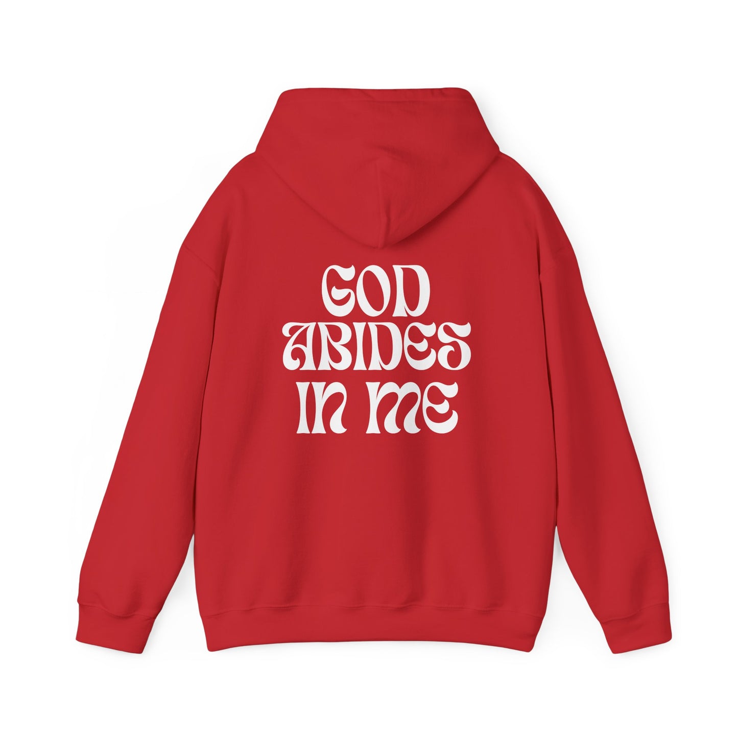I Abide In God, God Abides In Me Hoodie