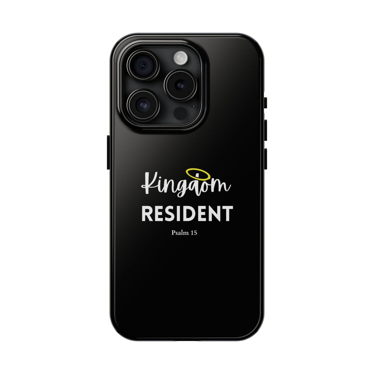 Kingdom Resident Black Christian Tough Phone Case