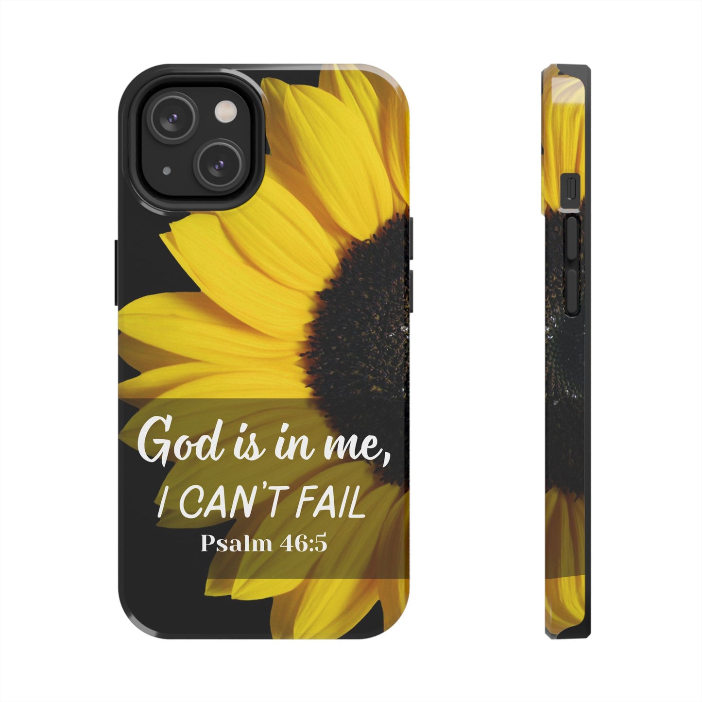God Is In Me, I Can't Fail Christian Tough Phone Case