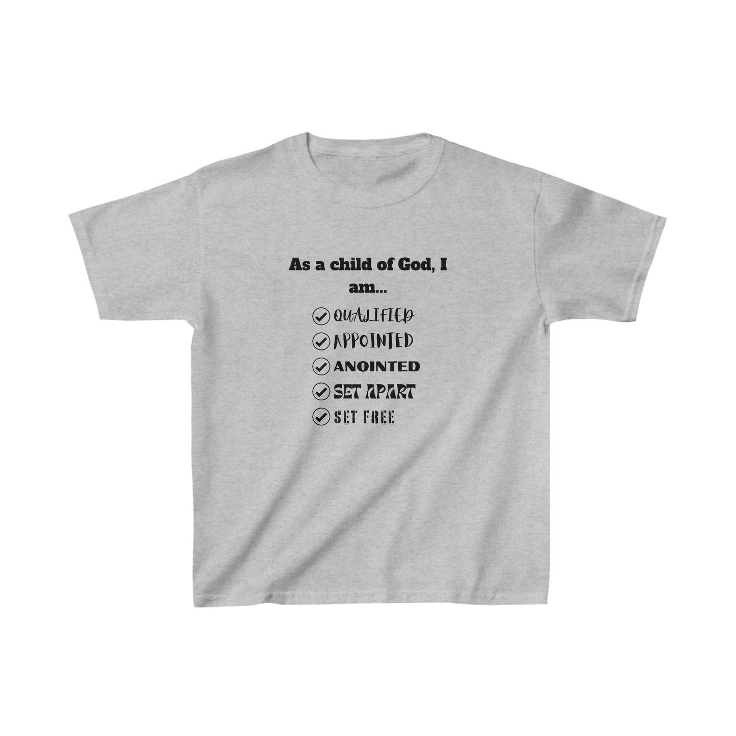 As A Child Of God I Am... Kids Classic Tee