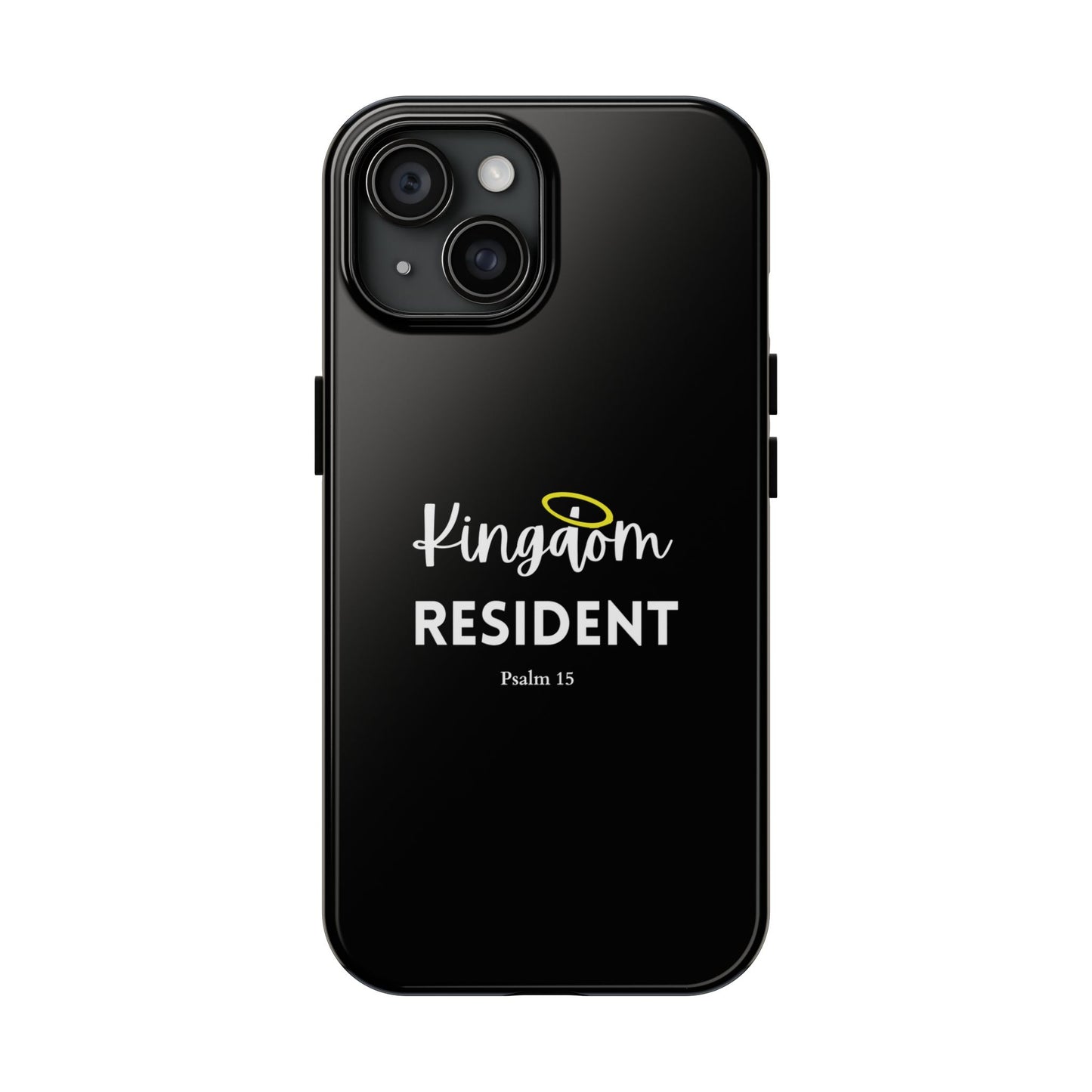 Kingdom Resident Black Christian Tough Phone Case
