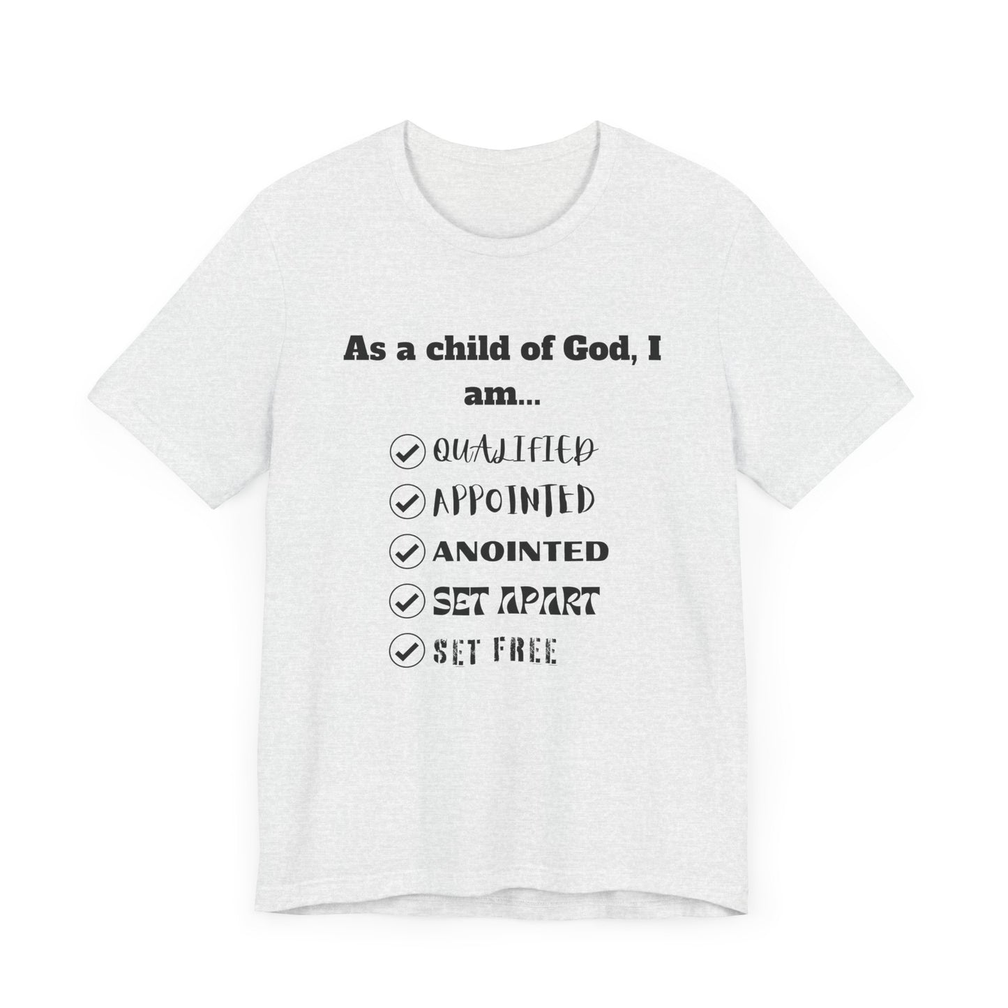 As A Child Of God I Am... Premium Tee