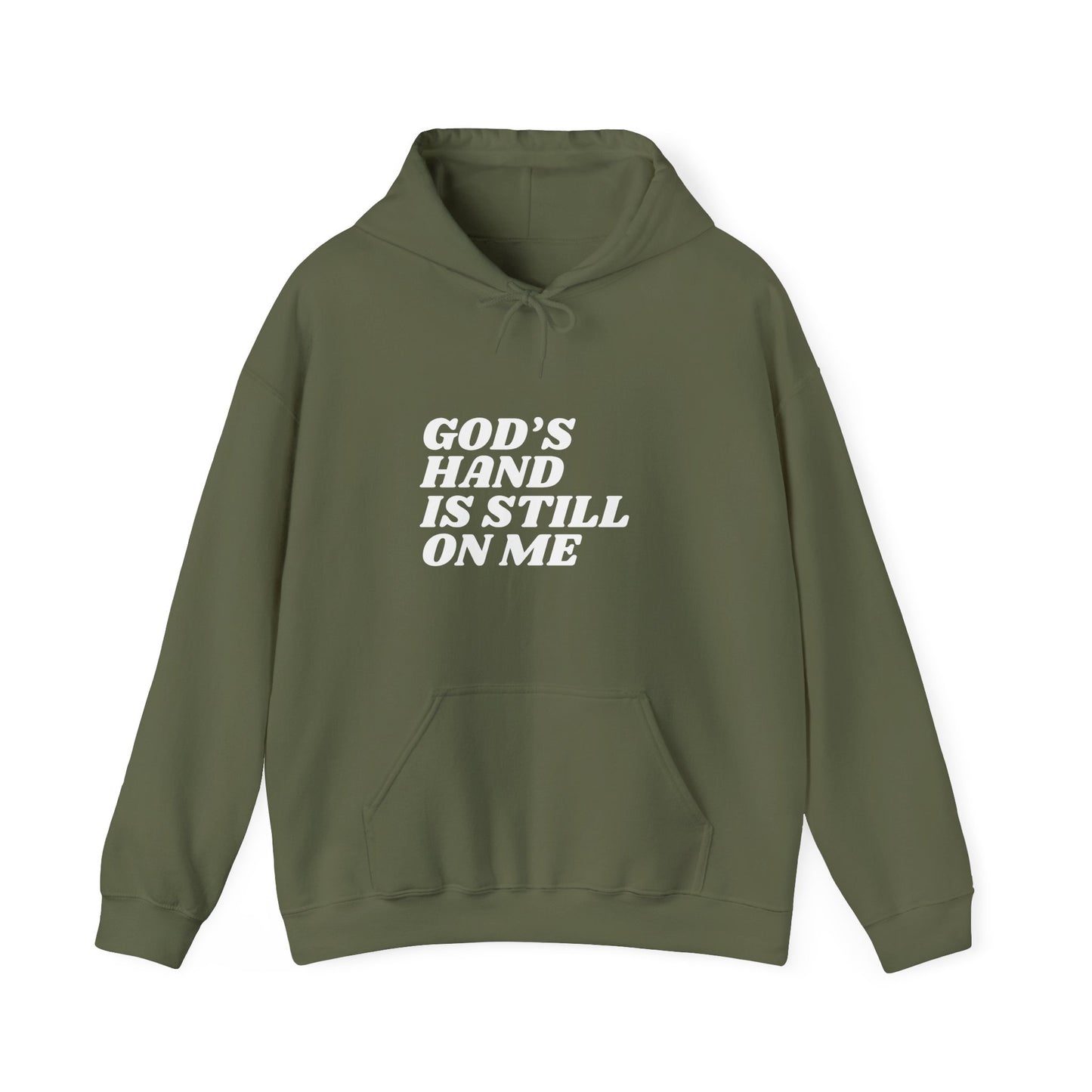 God's Hand Is Still On Me Hoodie