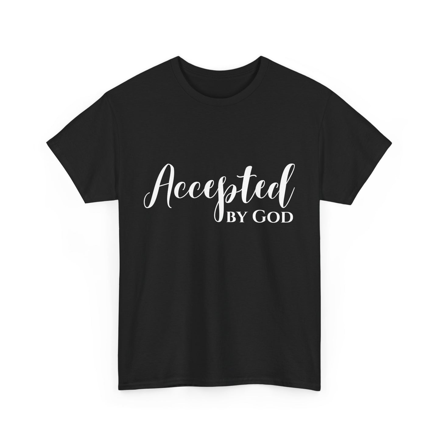 Accepted By God Classic Tee