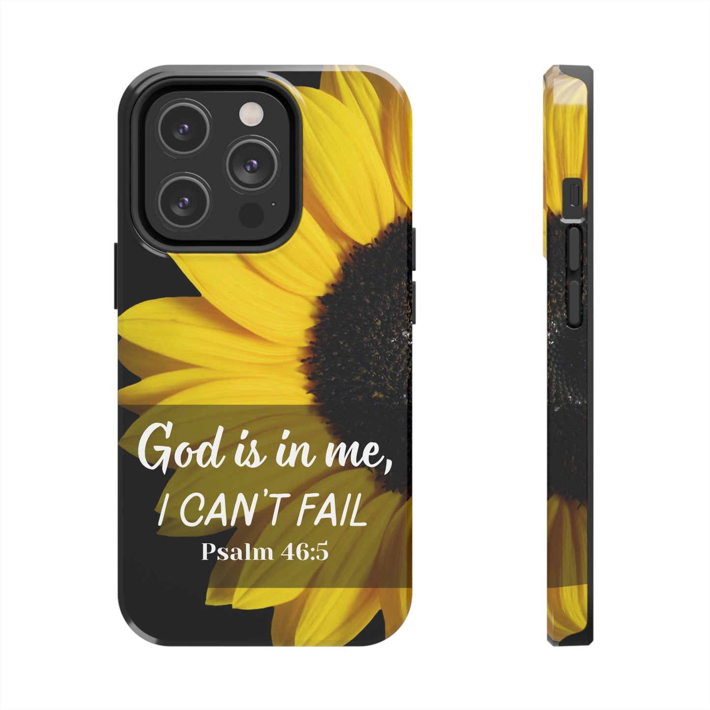 God Is In Me, I Can't Fail Christian Tough Phone Case