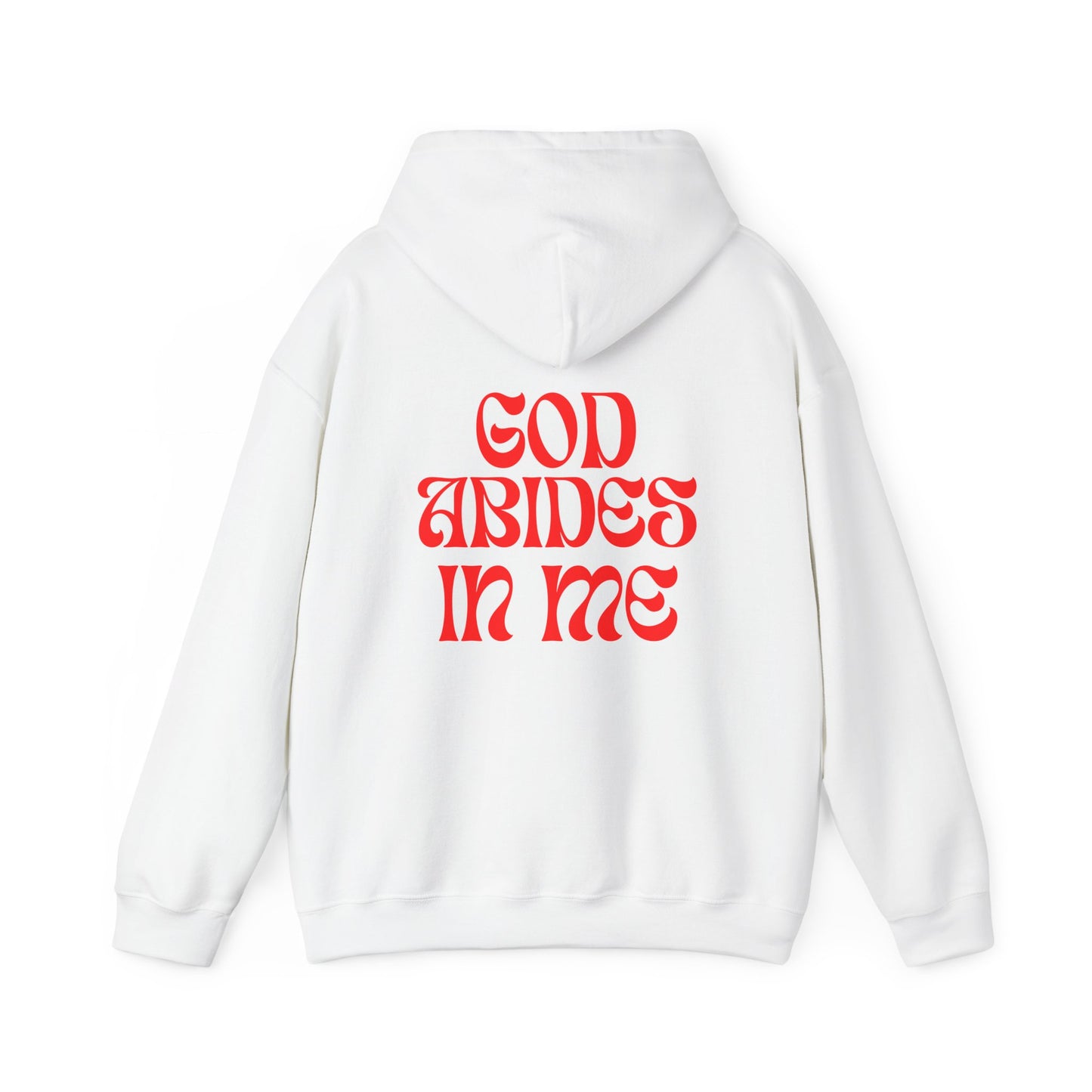 I Abide In God, God Abides In Me Hoodie