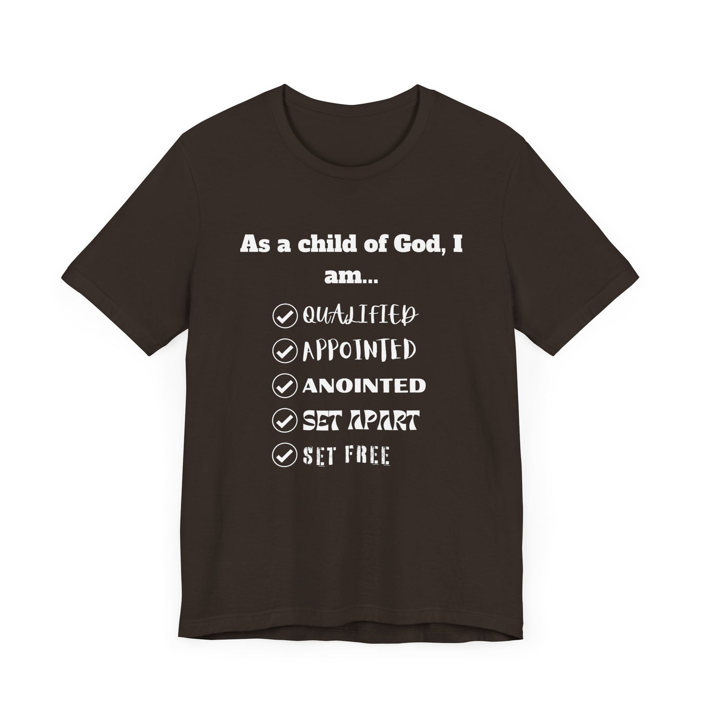 As A Child Of God I Am... Premium Tee