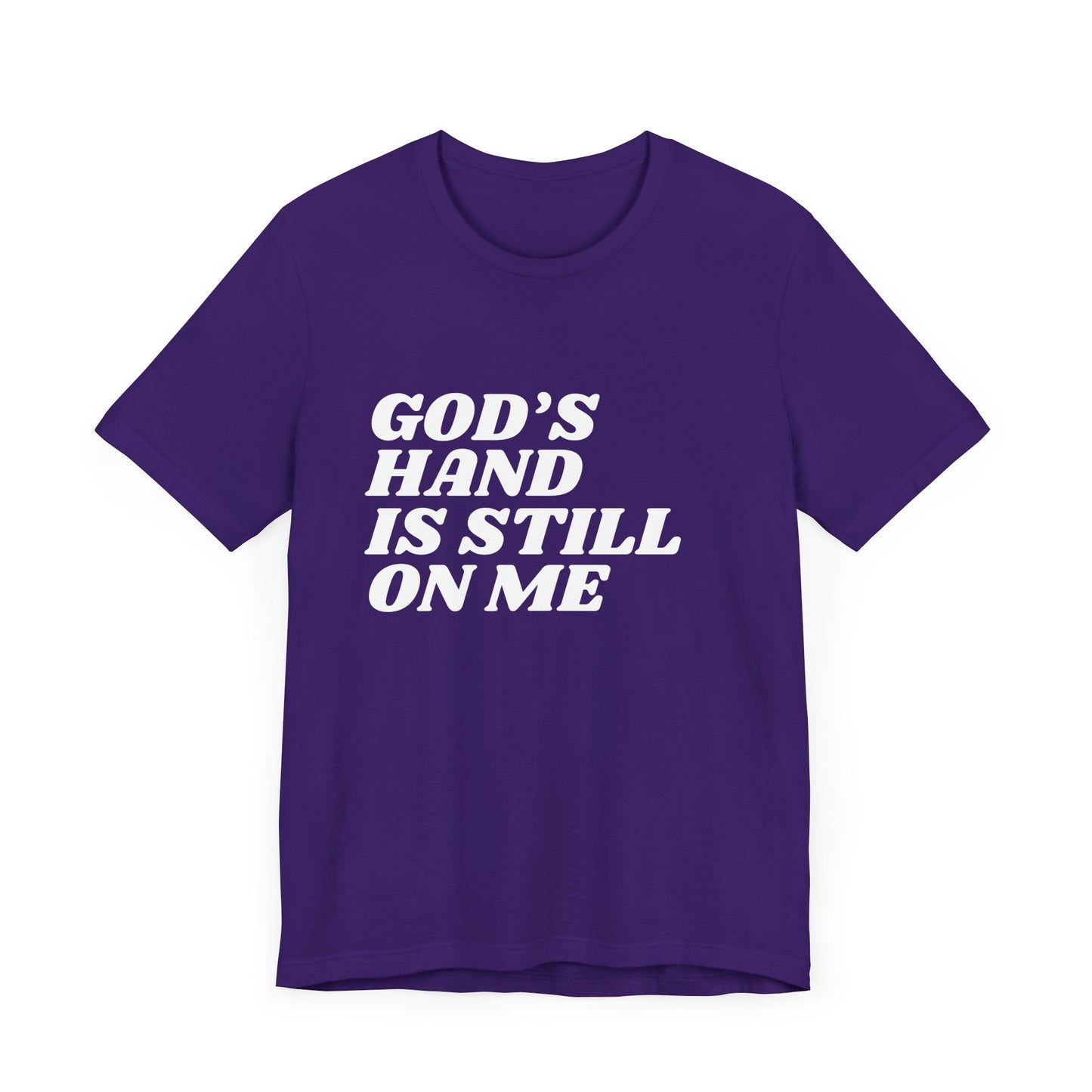 God's Hand Is Still On Me Premium Tee