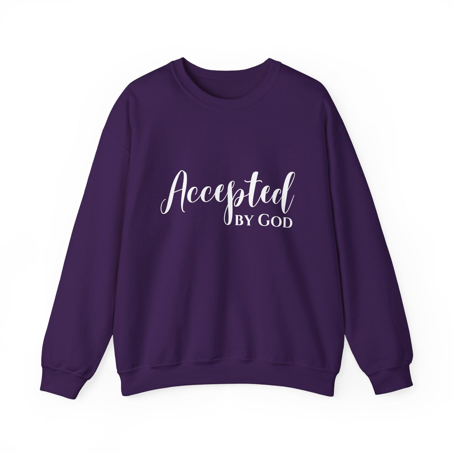 Accepted By God Sweatshirt
