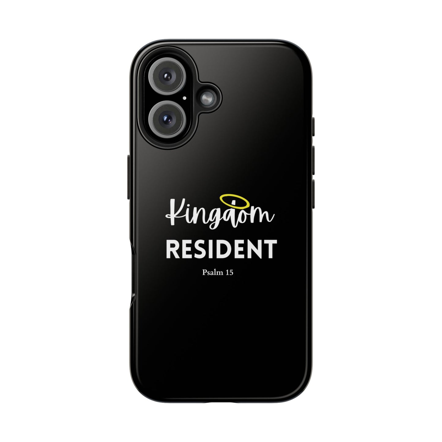 Kingdom Resident Black Christian Tough Phone Case