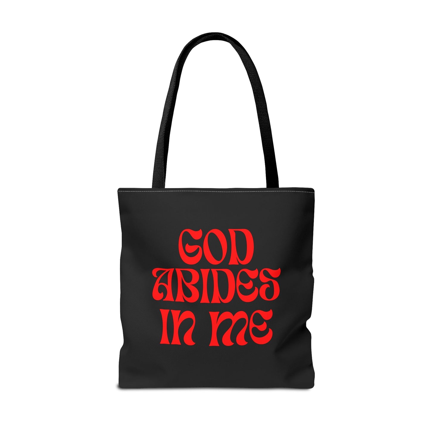 I Abide in God, God Abides in Me Tote Bag