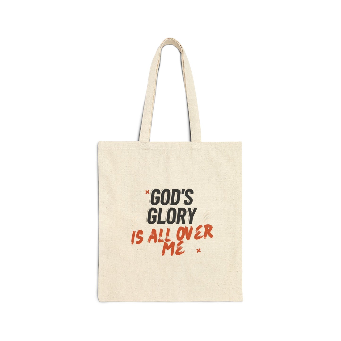 God's Glory Is All Over Me Tote Bag
