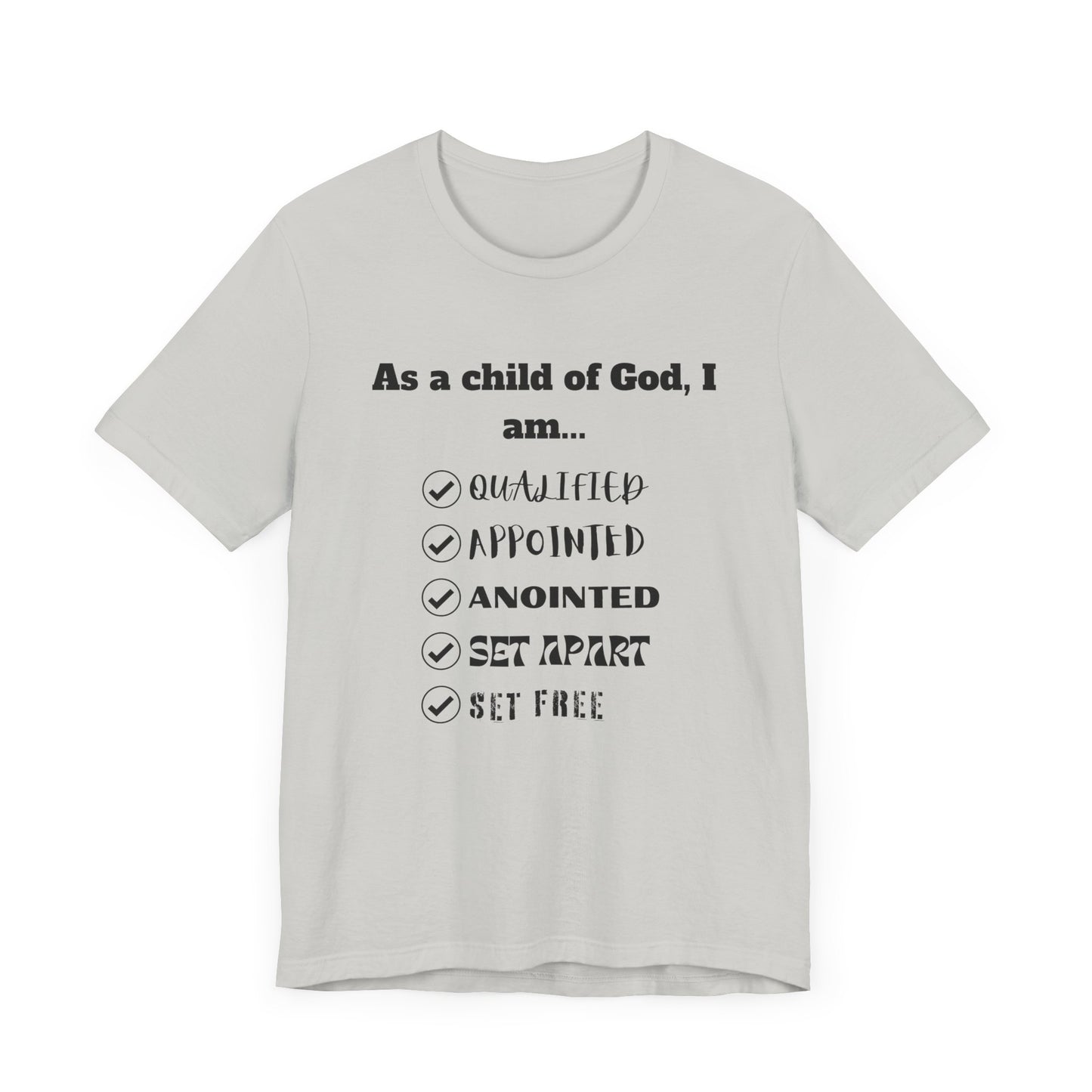 As A Child Of God I Am... Premium Tee