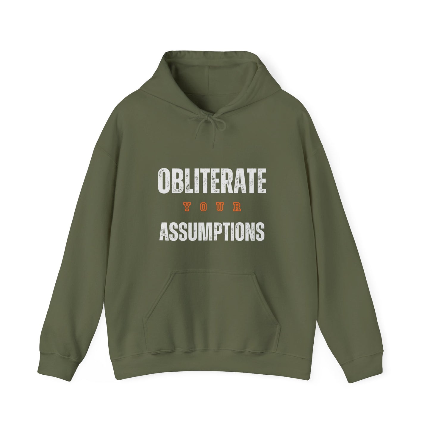 Obliterate Your Assumptions Hoodie