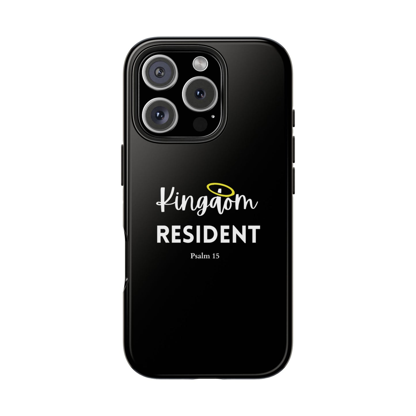 Kingdom Resident Black Christian Tough Phone Case