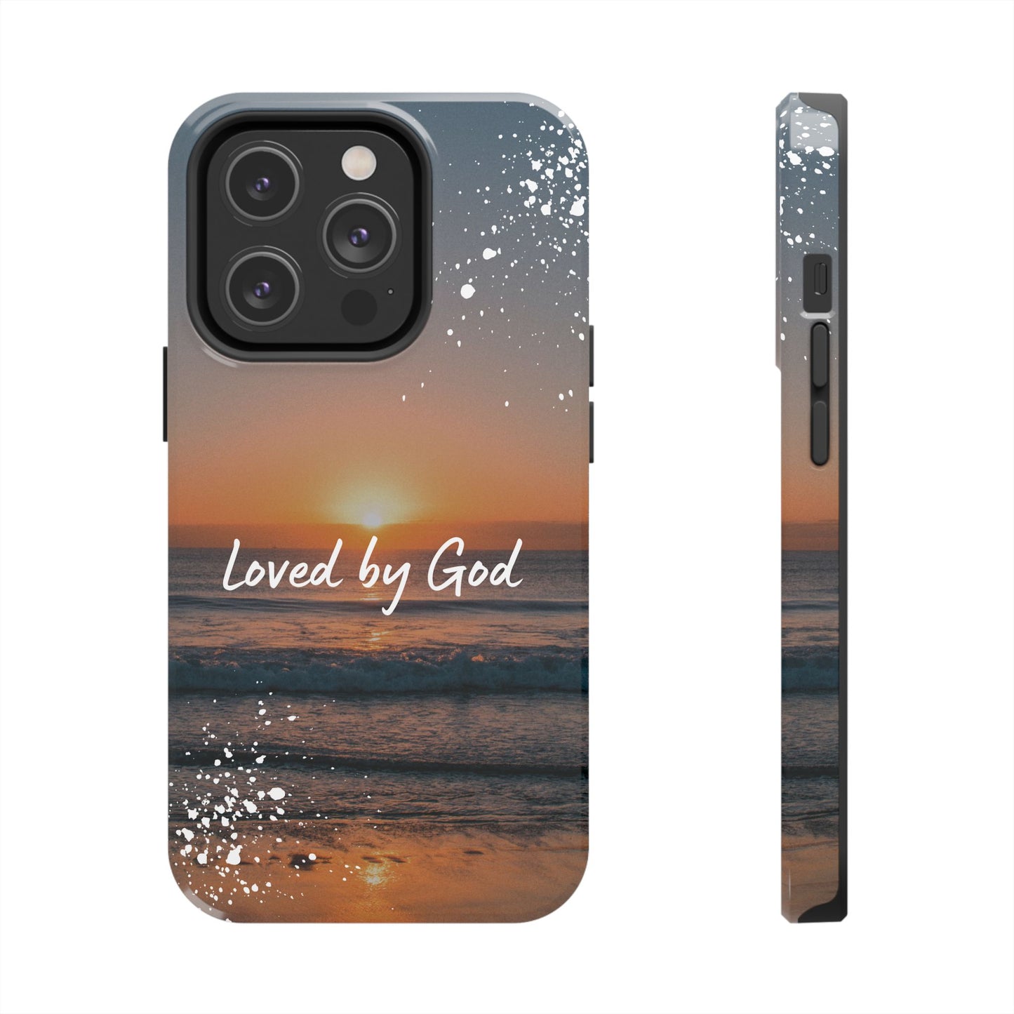 Loved by God Christian Tough Phone Case
