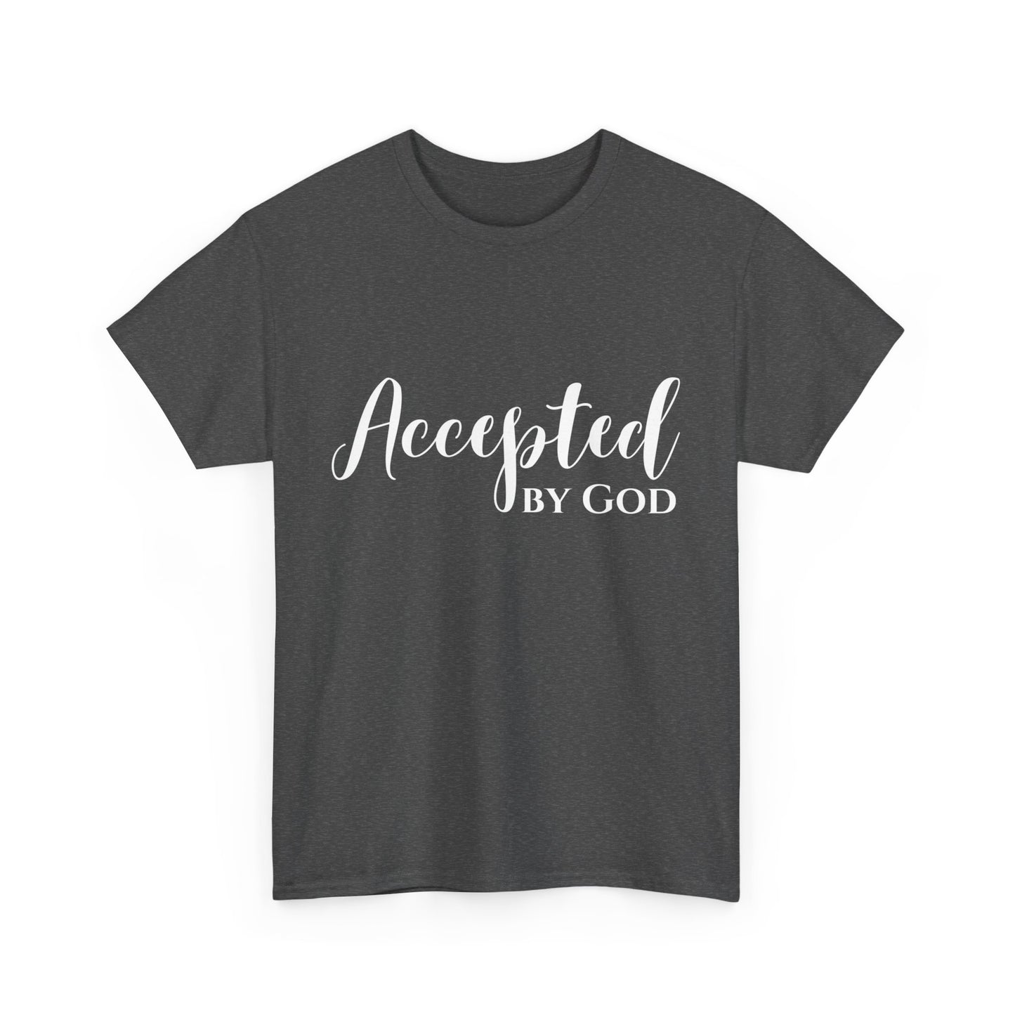 Accepted By God Classic Tee