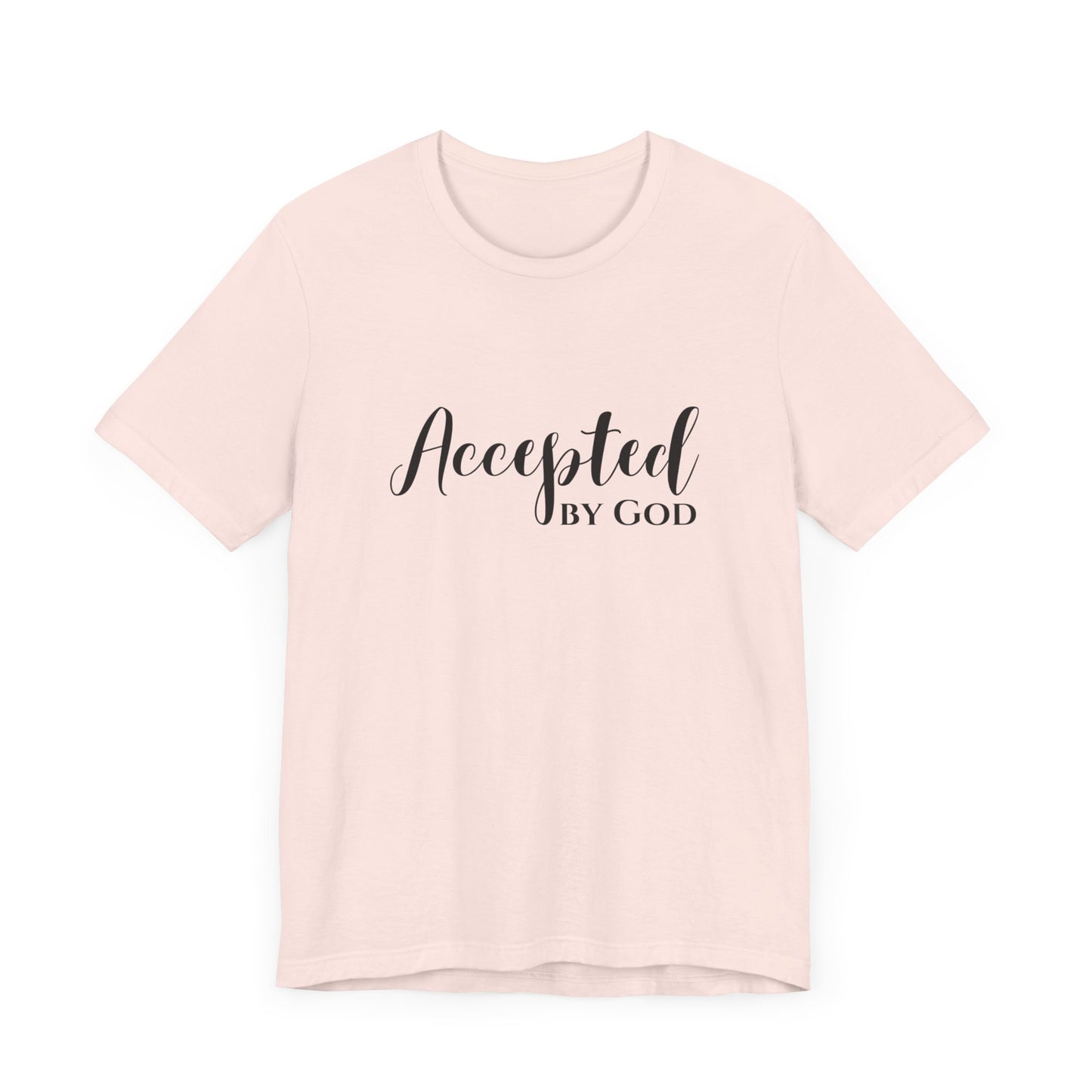 Accepted By God Premium Tee