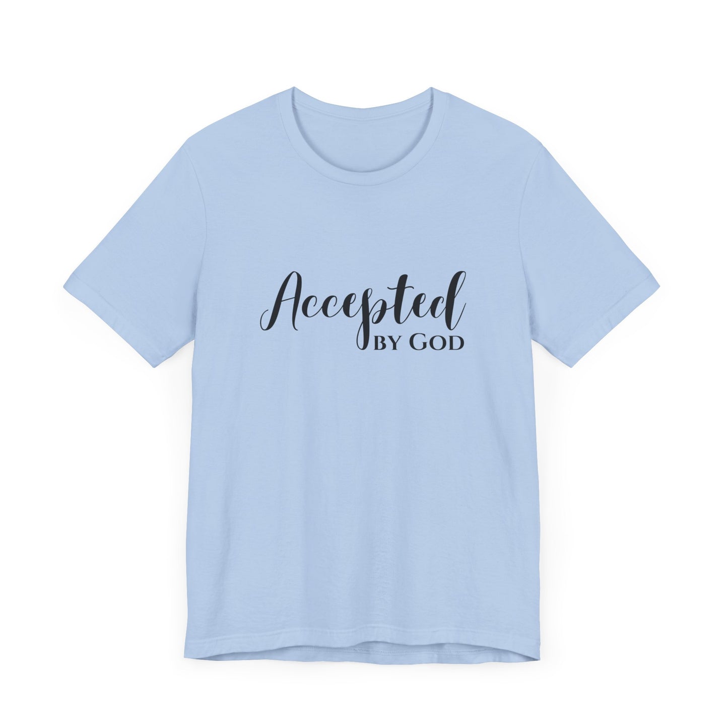 Accepted By God Premium Tee