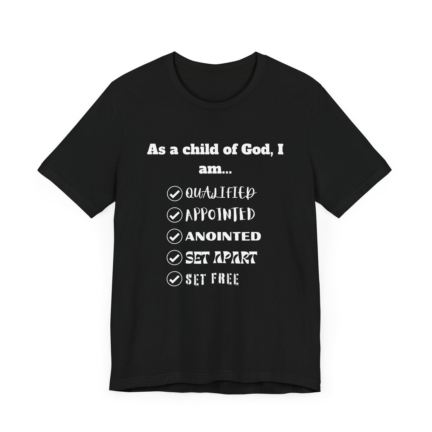 As A Child Of God I Am... Premium Tee