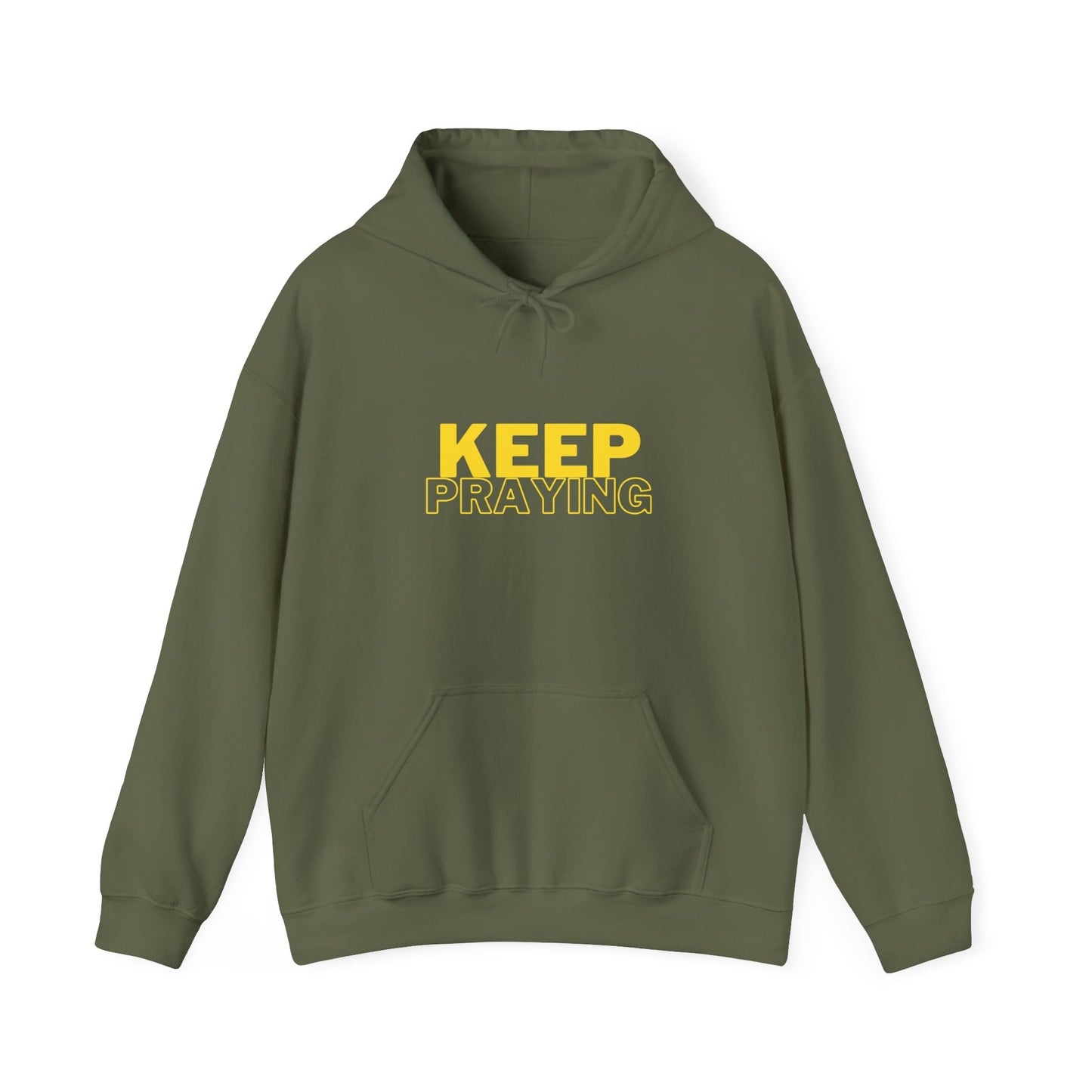 Keep Praying Hoodie