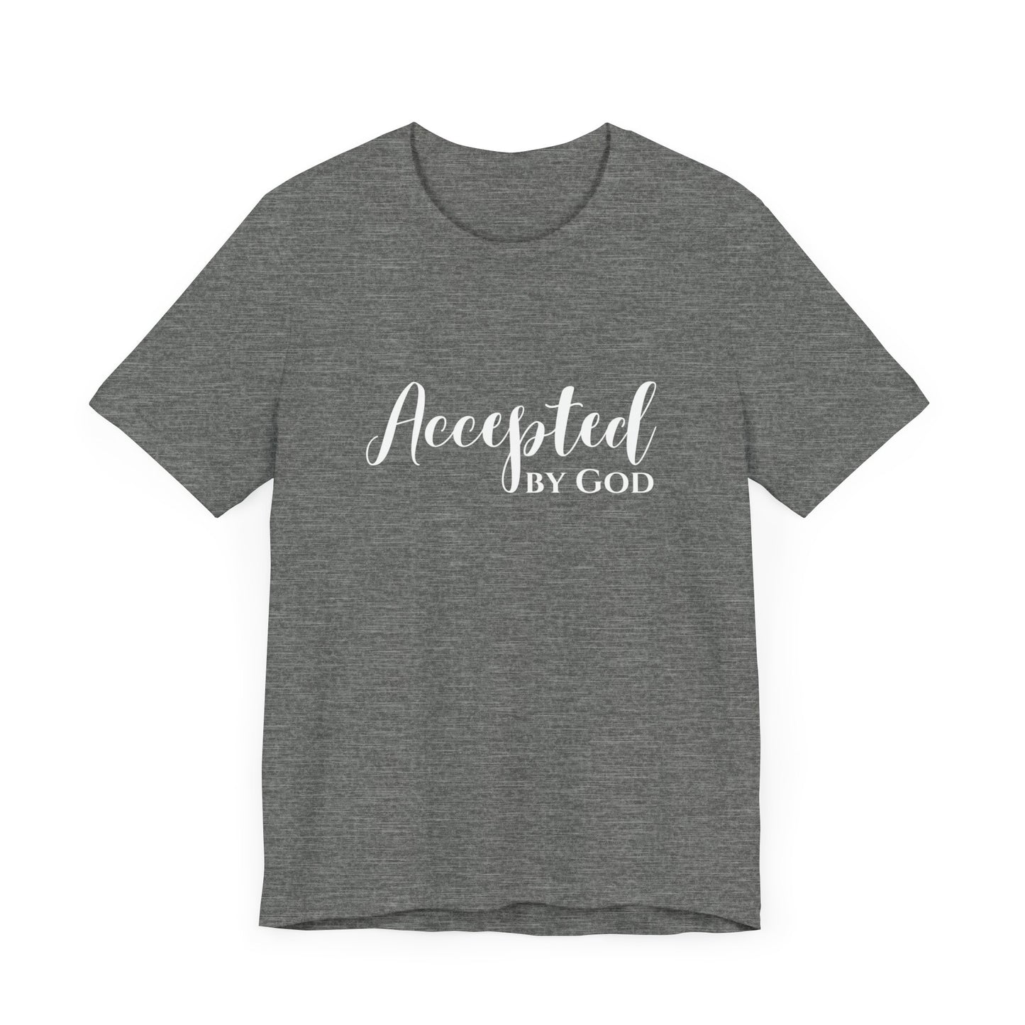 Accepted By God Premium Tee