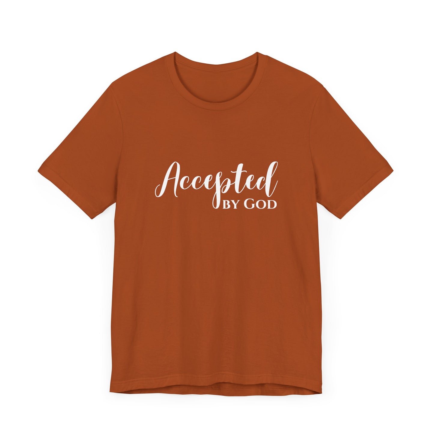 Accepted By God Premium Tee