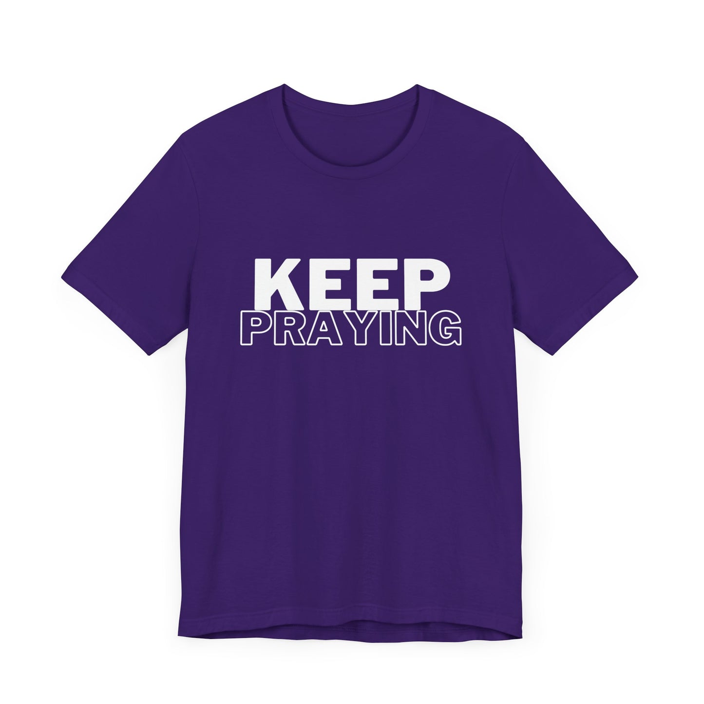Keep Praying Premium Tee