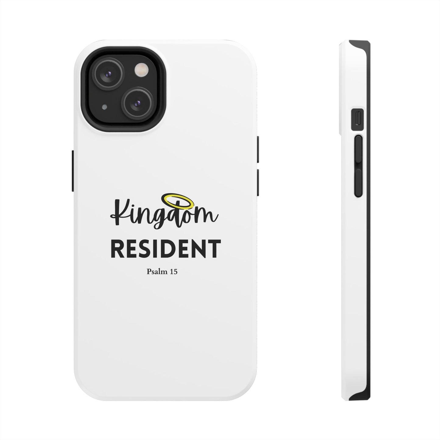 Kingdom Resident Christian Tough Phone Case