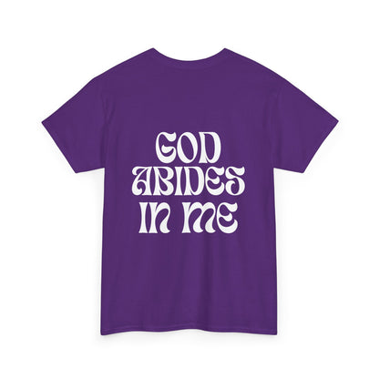 I Abide In God, God Abides In Me Classic Tee