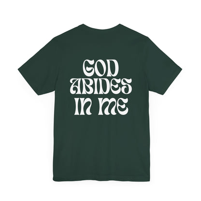 I Abide In God, God Abides In Me Premium Tee