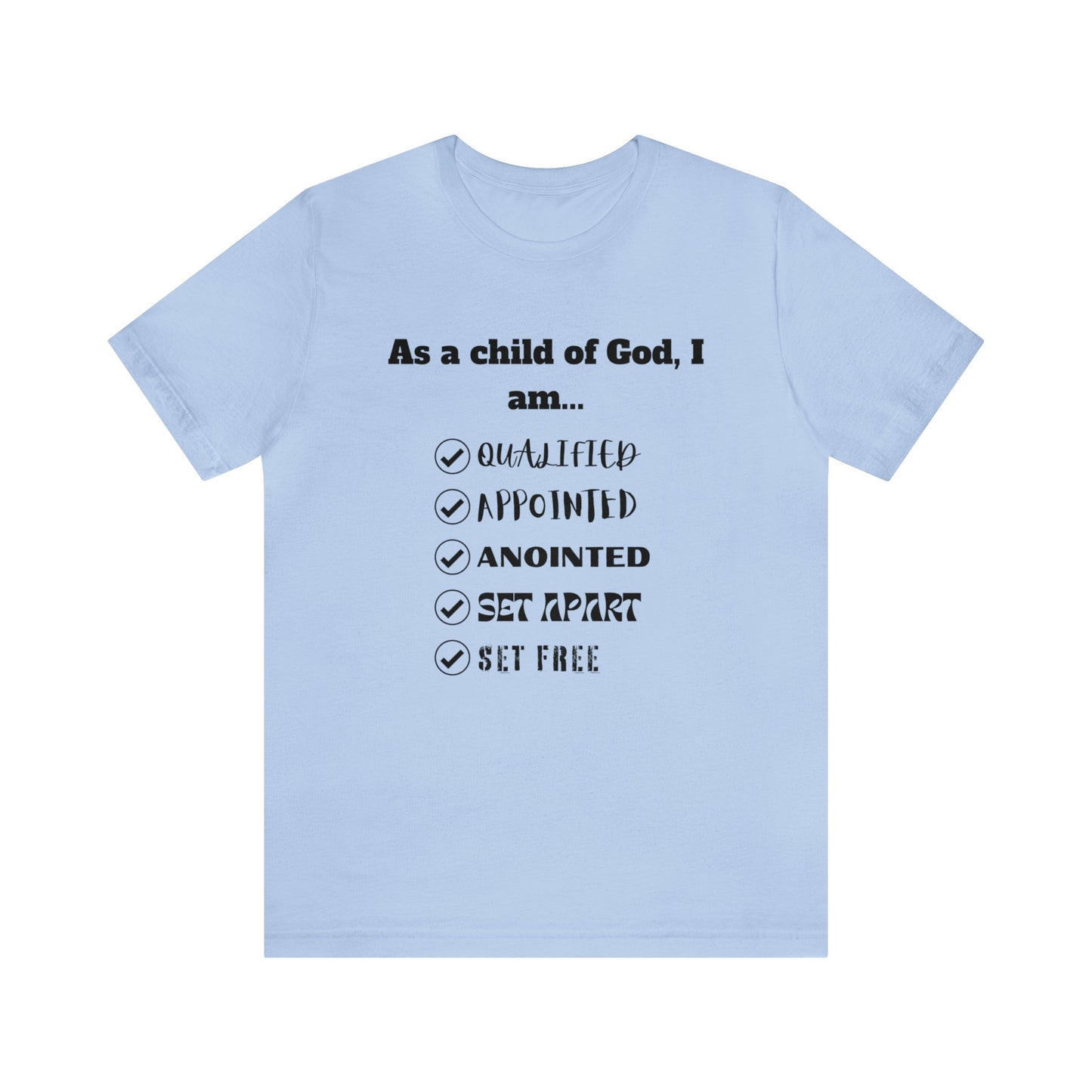 As A Child Of God I Am... Premium T-shirt