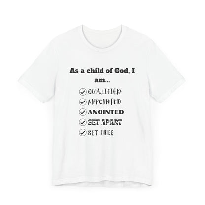 As A Child Of God I Am... Premium Tee