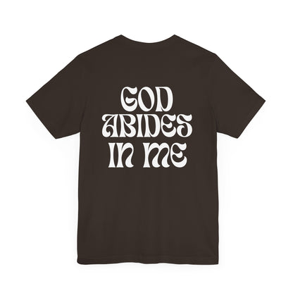 I Abide In God, God Abides In Me Premium Tee