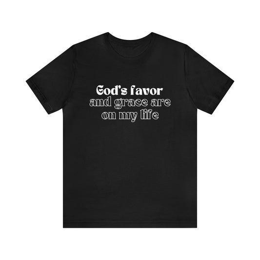 God's Favor And Grace Are On My Life Premium T-shirt