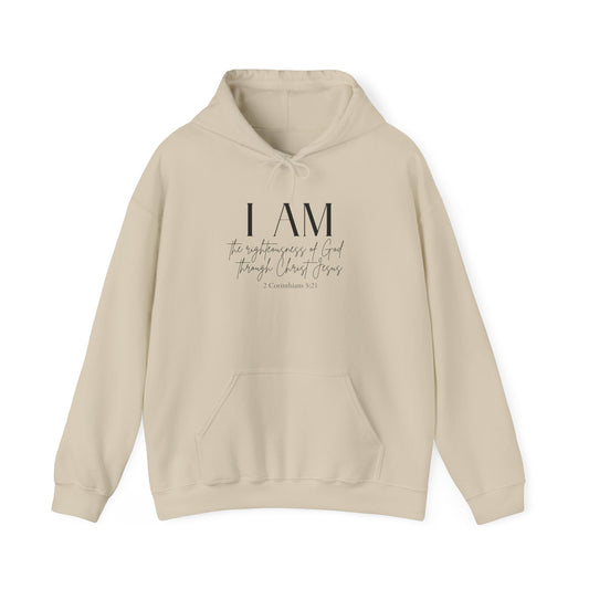 I Am The Righteousness Of God Through Christ Jesus Hoodie