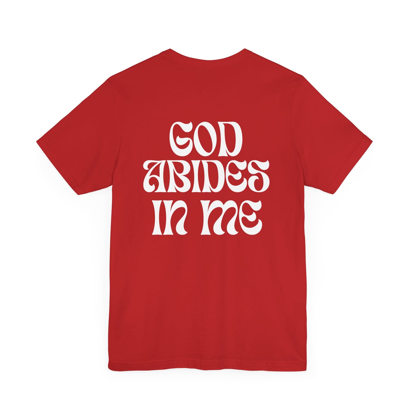 I Abide In God, God Abides In Me Premium Tee