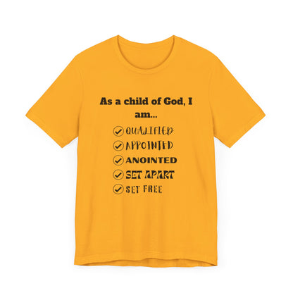 As A Child Of God I Am... Premium Tee