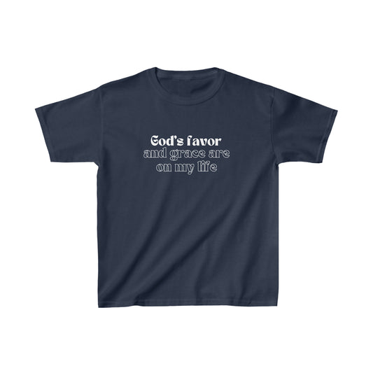 God's Favor And Grace Are On My Life Kids Classic T-shirt