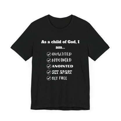 As A Child Of God I Am... Premium Tee